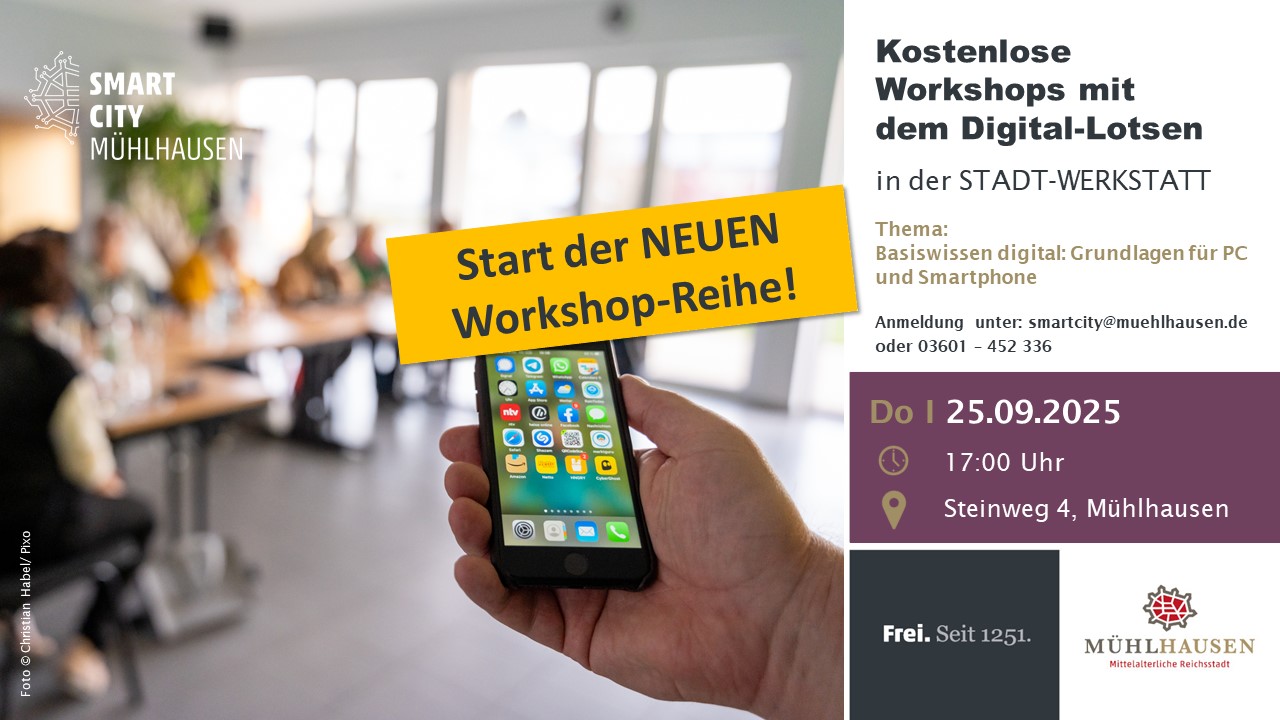 Ein Plakat für kostenlose Workshops mit dem Digital-Lotsen in Mühlhausen, das Datum und Kontaktinformationen enthält.