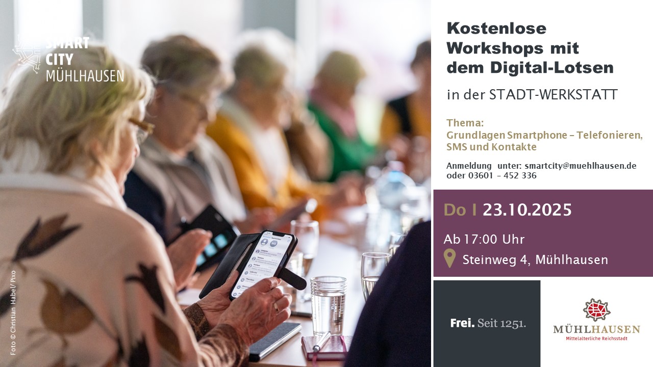 Ein Flyer für kostenlose Workshops über Smartphones, Telefonieren, SMS und Kontakte in Mühlhausen.