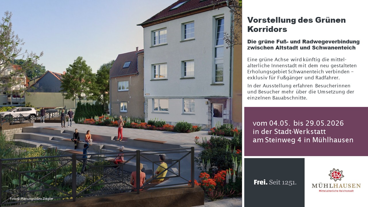 In einem Flyer zur grünen Fuß- und Radwegeverbindung zwischen Altstadt und Schwanteich stehen Termine zur Stadt-Werkstatt am Steinweg 4 in Mühlhausen.